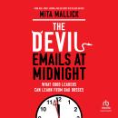 The Devil Emails at Midnight: What Good Leaders Can Learn From Bad Bosses Audiobook