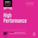 HBR's 10 Must Reads on High Performance, Updated and Expanded (featuring 'Nine Things Successful Peo Audiobook
