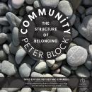 Community, Third Edition: The Structure of Belonging Audiobook