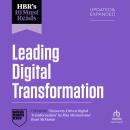 HBR's 10 Must Reads on Leading Digital Transformation, Updated and Expanded (featuring 'Discovery-Driven Digital Transformation' by Rita McGrath and Ryan McManus) Audiobook