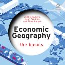 Economic Geography: The Basics Audiobook