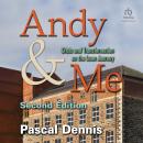 Andy & Me: Crisis & Transformation on the Lean Journey: Second Edition Audiobook
