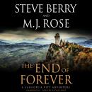 The End of Forever: A Cassiopeia Vitt Adventure Audiobook