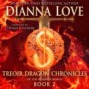 Treoir Dragon Chronicles of the Belador World: Book 2 Audiobook