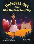 Princess Avi and the Enchanted Clip Audiobook