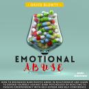Emotional Abuse: How to Recognize Narcissistic Abuse in Relationship and Learn to Defend Yourself Ag Audiobook