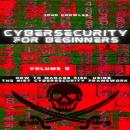 Cybersecurity For Beginners: How to Manage Risk, Using the NIST Cybersecurity Framework Audiobook