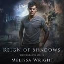 Reign of Shadows Audiobook