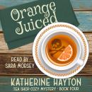 Orange Juiced Audiobook