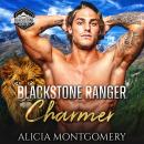 Blackstone Ranger Charmer: Blackstone Rangers Book 2 Audiobook