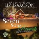 Seven Sons Ranch Boxed Set: Three Sweet Contemporary Western Romances Audiobook