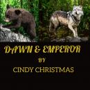 Dawn & Emperor Audiobook