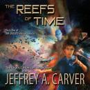The Reefs of Time: Part One of the 'Out of Time' Sequence Audiobook