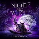 Night Shift Witch Audiobook