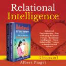 Relational Intelligence (2 books in 1) New Version: Relational Psychotherapy - How to Heal Trauma +  Audiobook