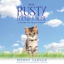 How Rusty Found A Home: A Talking Cat Fantasy Prequel Audiobook