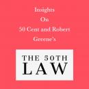 Insights on 50 Cent and Robert Greene’s The 50th Law Audiobook
