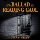 The Ballad Of Reading Gaol Audiobook
