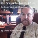 Entrepreneurs, Et al.: For Post-Pandemic Business Startups Audiobook