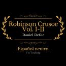 Robinson Crusoe Vol. I Audiobook