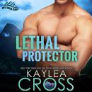 Lethal Protector, Kaylea Cross