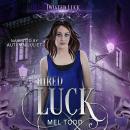 Hired Luck Audiobook