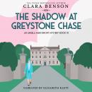 Shadow at Greystone Chase, Clara Benson