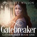 Gatebreaker Audiobook