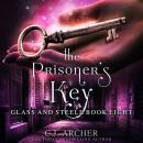 The Prisoner's Key: Glass and Steele book 8 Audiobook