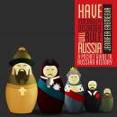 Have Personality Disorder, Will Rule Russia: A Pocket Guide to Russian History Audiobook