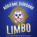 Limbo: A Dognapping Cozy Mystery Novella with a Side of Romance Audiobook