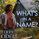 What's in a Name? Audiobook