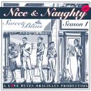 Nice and Naughty Season One, Full Season: A Romance to Sweeten Your Morning Coffee; An Erotica to Sp Audiobook