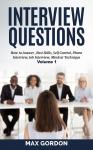 Interview Questions: How to Answer, Best Skills, Self-Control, Phone Interview, Job Interview, Minds Audiobook