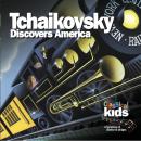 Tchaikovsky Discovers America: A Tale of Courage and Adventure Audiobook