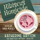 Hibiscus Homicide Audiobook