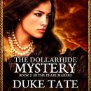 The Pearlmakers: The Dollarhide Mystery Audiobook