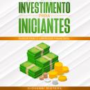 [Portuguese] - Investimento para iniciantes: Passos para a liberdade financeira