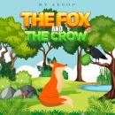 The Fox and the Crow Audiobook