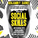 Improve your Social skills & Charisma with Brain Training, Anger Management, Emotional Intelligence, Audiobook