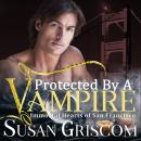 Protected by a Vampire Audiobook