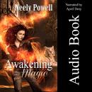 Awakening Magic: A Paranormal Romance Audiobook