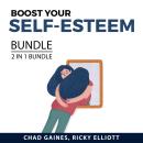 Boost Your Self-esteem Bundle, 2 in 1 Bundle:: Self-Esteem Power and Self-Esteem Success Audiobook