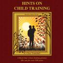 Hints on Child Training Audiobook