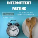Intermittent Fasting: For Beginners and Weight Loss Enthusiasts Audiobook