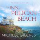 The Inn At Pelican Beach Audiobook