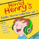 Totally Horrid Collection Vol. 2 Audiobook