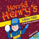 Horrid Henry's Winter Wish Audiobook