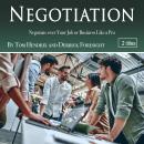 Negotiation: Negotiate over Your Job or Business Like a Pro Audiobook