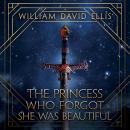 The Princess Who Forgot She Was Beautiful Audiobook